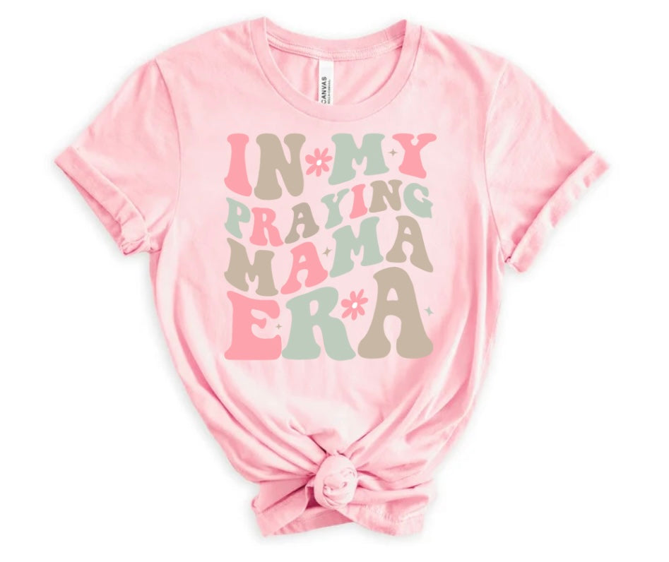 In My Pray Mama Era