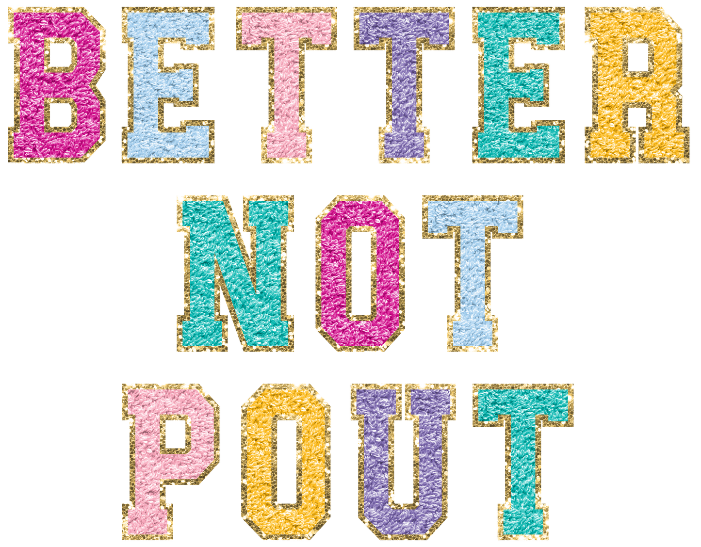 Patch Better Not Pout