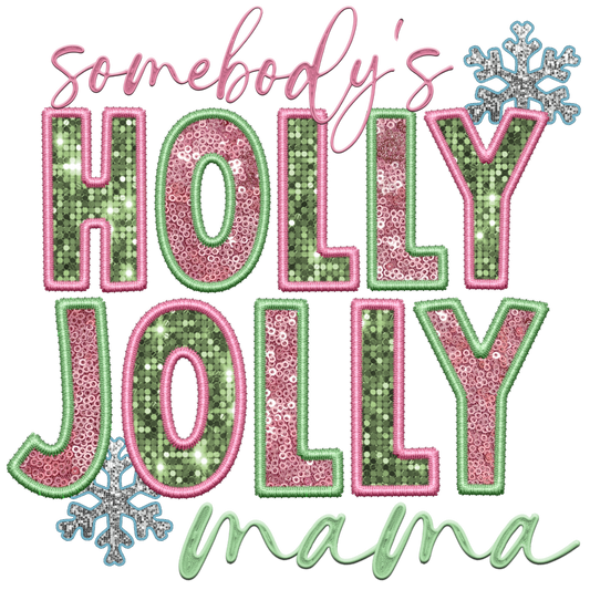 Holly Jolly Mama