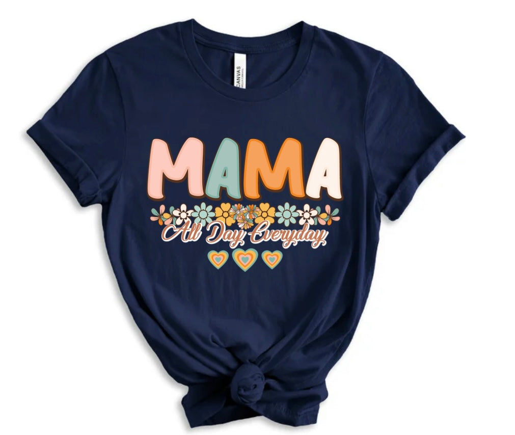 Mama All Day