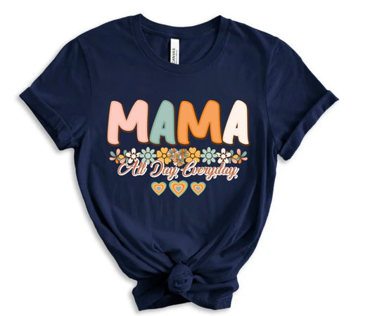 Mama All Day