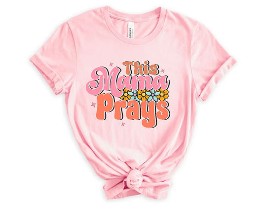 This Mama Prays Pink